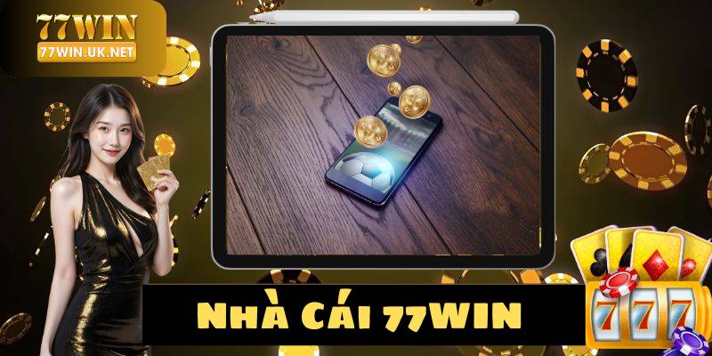Giới thiệu nhà cái 77WIN và các khuyến mãi